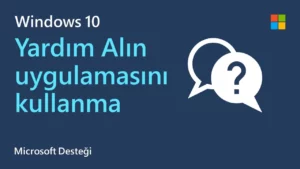 Windows’da Nasıl Yardım Alınır?
