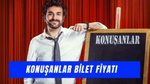 Hasan Can Konuşanlar Bilet Fiyatı 2025